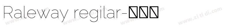 Raleway regilar字体转换